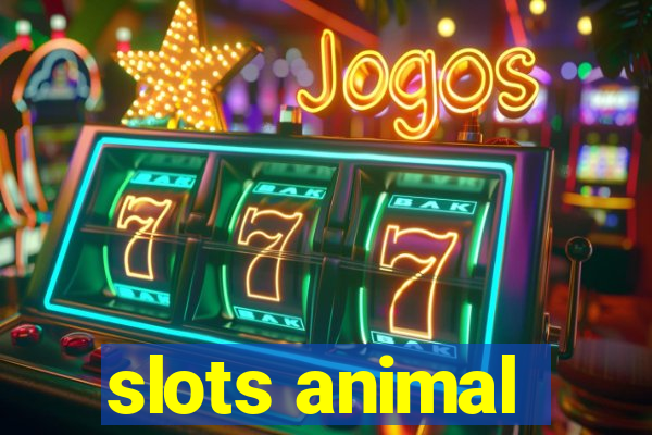 slots animal