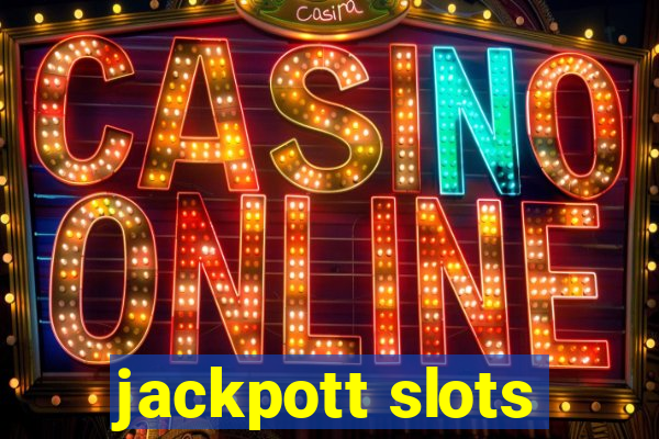 jackpott slots