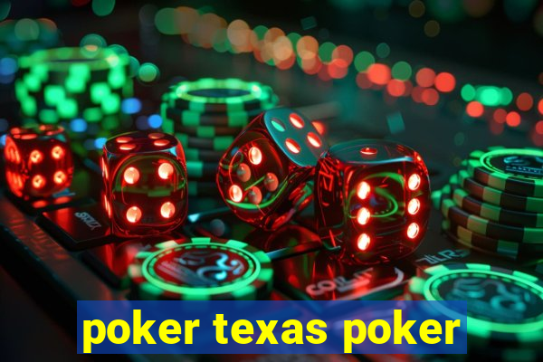 poker texas poker