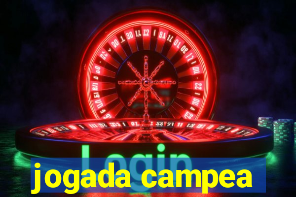 jogada campea