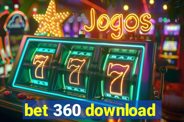 bet 360 download