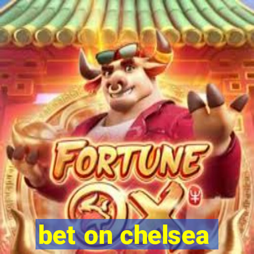 bet on chelsea