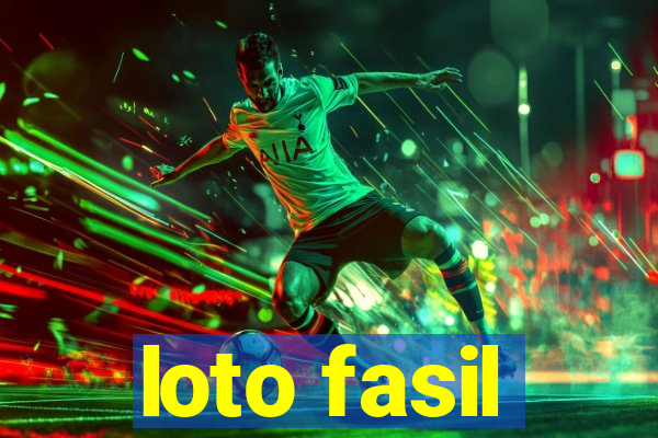 loto fasil