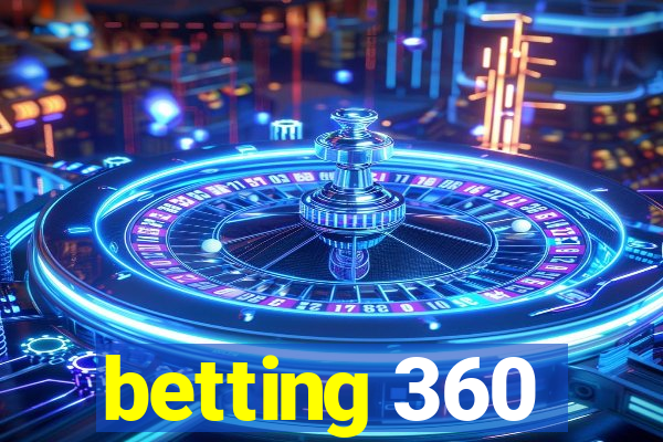 betting 360