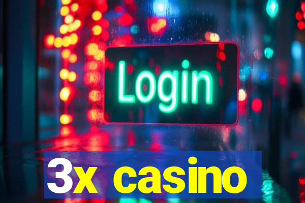 3x casino