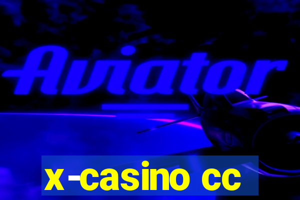 x-casino cc