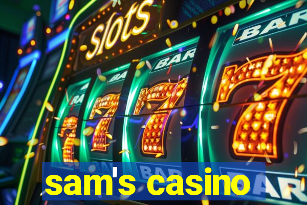 sam's casino