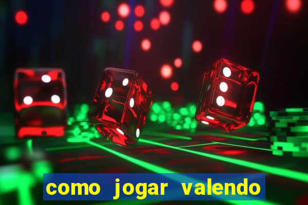 como jogar valendo dinheiro no pokerstars