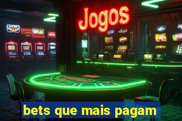 bets que mais pagam