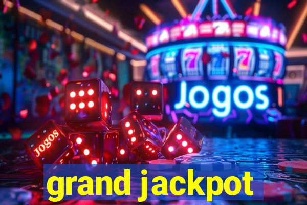 grand jackpot