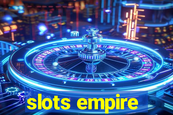 slots empire