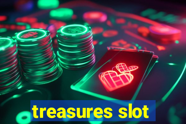 treasures slot