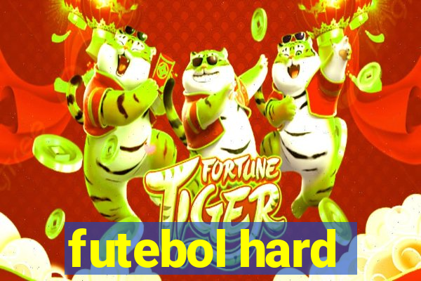 futebol hard