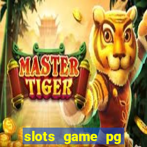 slots game pg fortune tiger