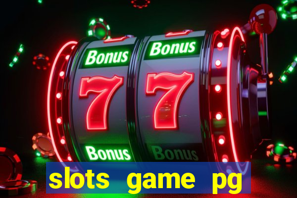 slots game pg fortune tiger