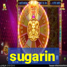 sugarin