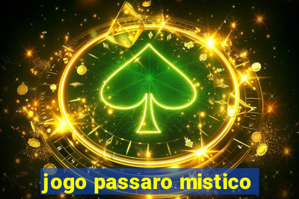 jogo passaro mistico