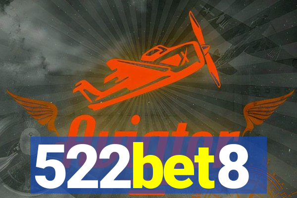 522bet8