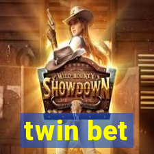 twin bet