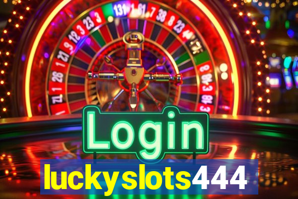 luckyslots444