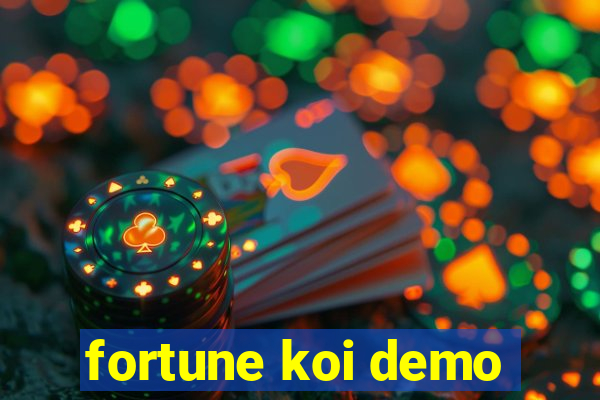 fortune koi demo