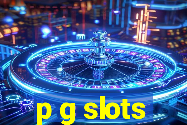 p g slots