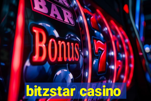 bitzstar casino