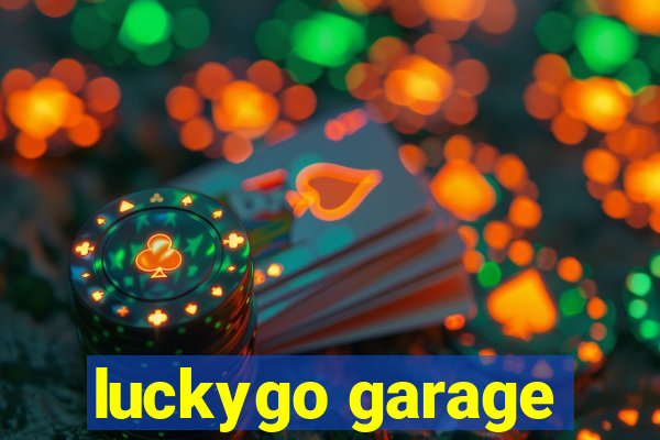 luckygo garage