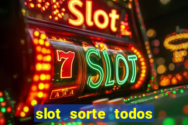 slot sorte todos os dias