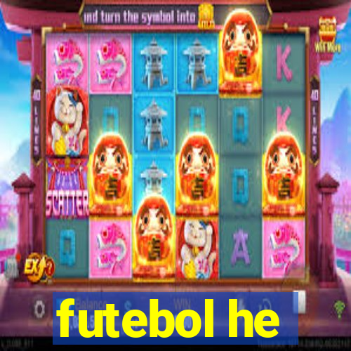 futebol he