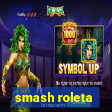 smash roleta