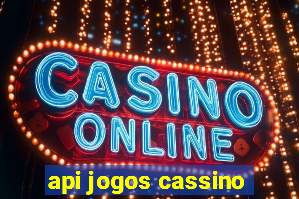 api jogos cassino