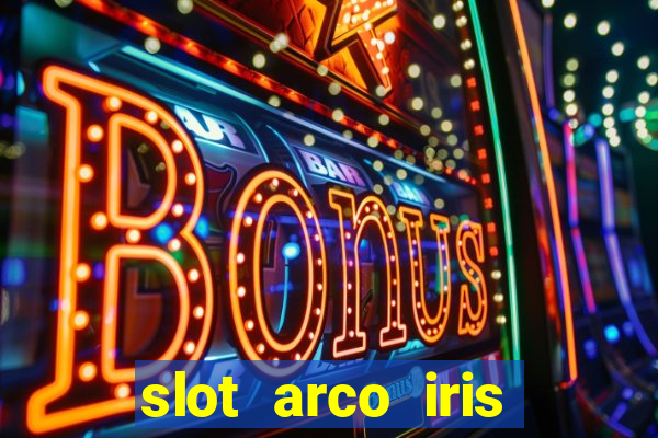 slot arco iris paga mesmo