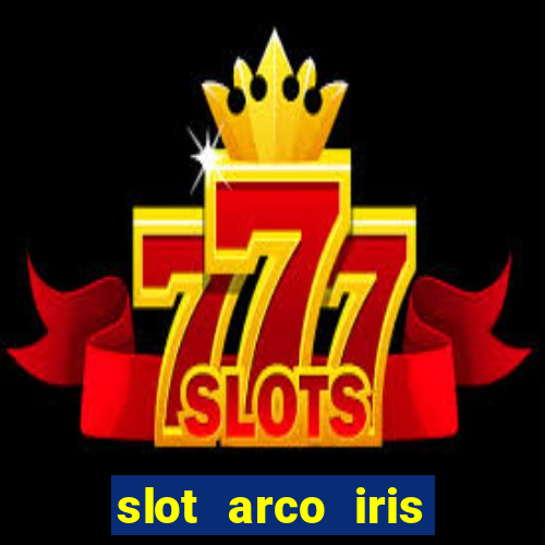 slot arco iris paga mesmo