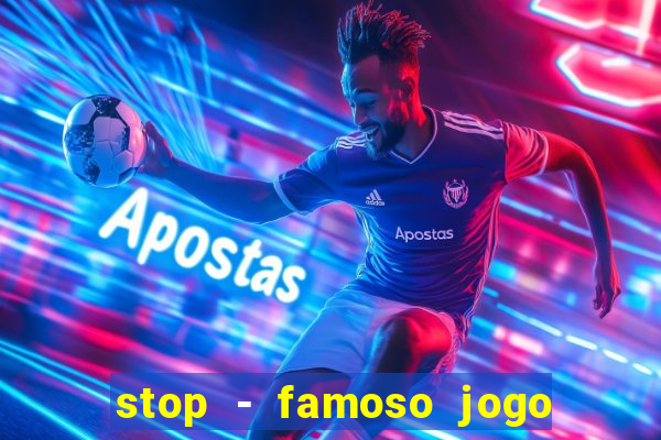 stop - famoso jogo de palavras