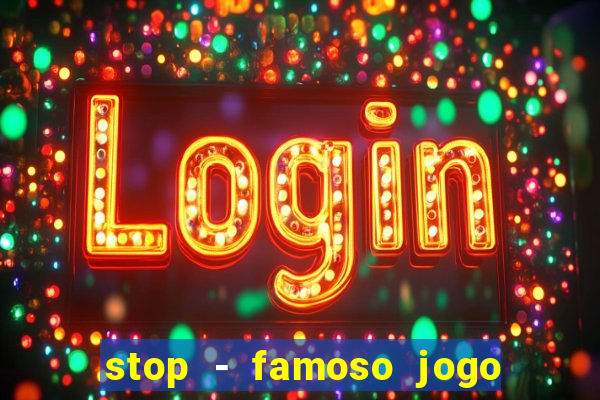 stop - famoso jogo de palavras