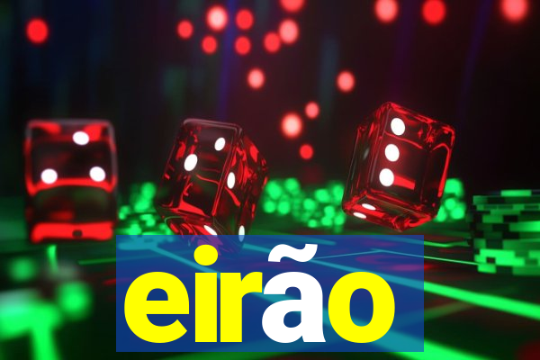 eirão