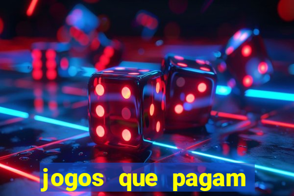 jogos que pagam para jogar