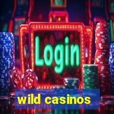 wild casinos