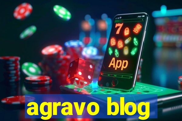 agravo blog