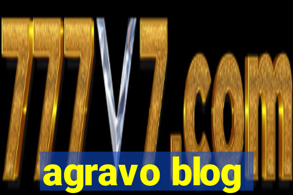 agravo blog