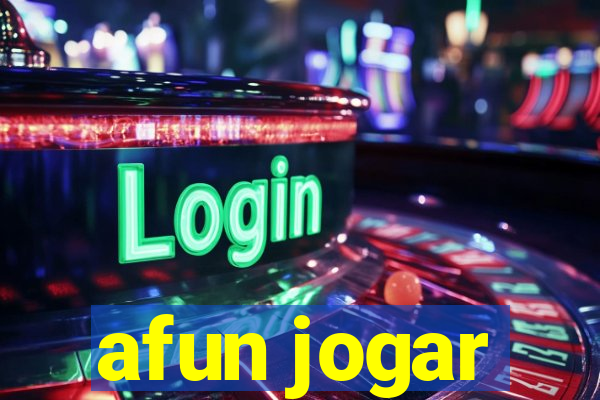 afun jogar