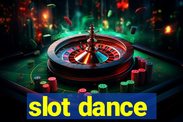 slot dance