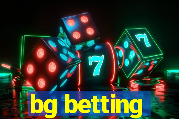 bg betting