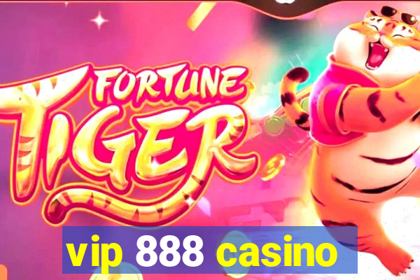 vip 888 casino