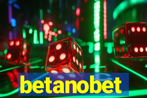 betanobet