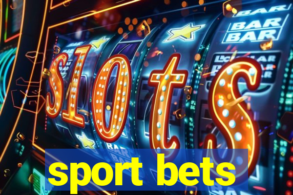 sport bets