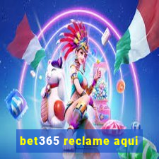 bet365 reclame aqui