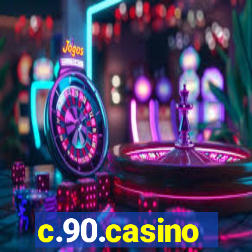 c.90.casino