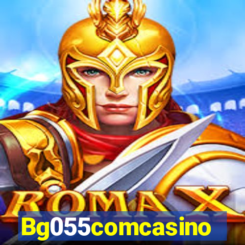 Bg055comcasino